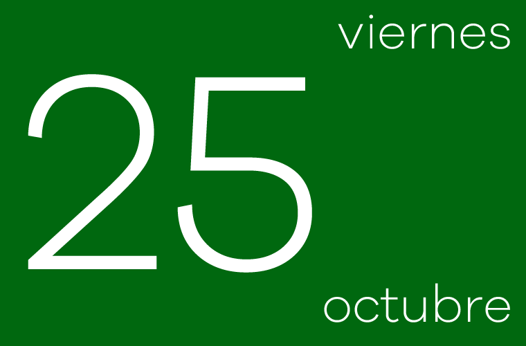 Hoy viernes 25 de Octubre