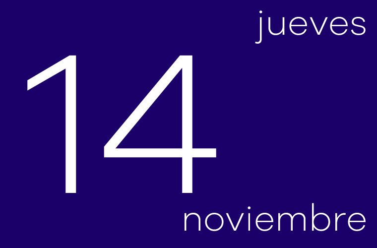 Hoy jueves 14 de noviembre