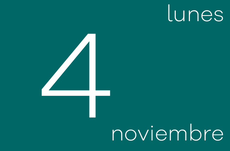 Hoy lunes 4 de noviembre