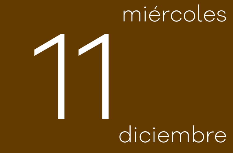 Hoy miércoles 11 de diciembre