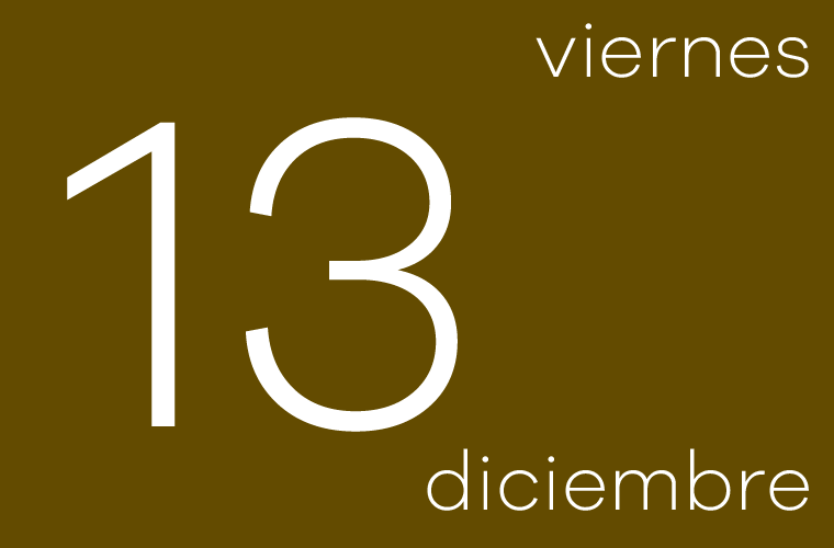 Hoy viernes 13 de diciembre