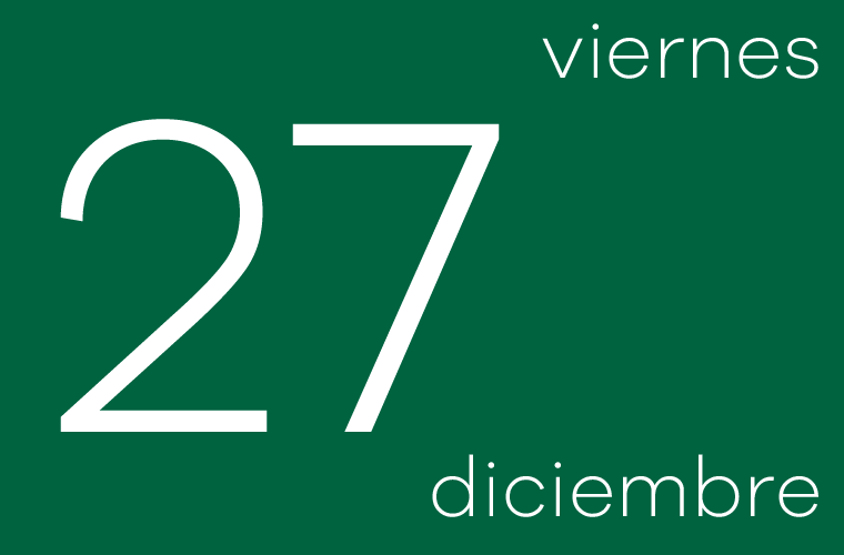 Hoy viernes 27 de diciembre