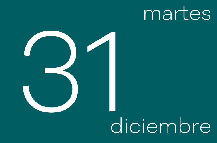 Hoy martes 31 de diciembre
