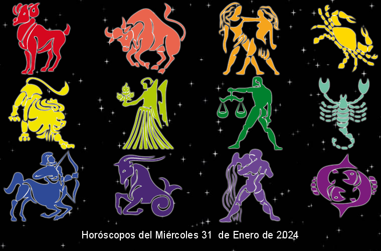 Horóscopos del Miércoles 31  de Enero de 2024